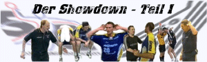 Es wieder soweit! Showdown in der F�rdehalle!